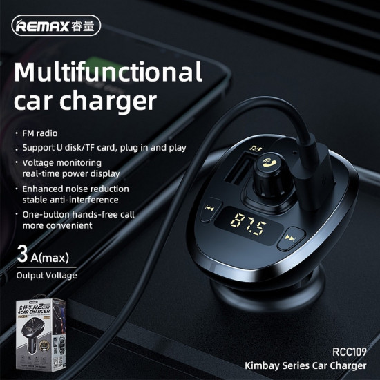 Remax Kimbay Series RCC109 FM Transmitter 3A 2xUSB για Αναπαραγωγή Μουσικής / Κλήσεις / Φόρτιση Κινητών στο Αυτοκίνητο - Black